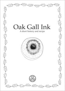 Jo Lathwood Oak Gall Ink - A Short History and Recipe cover