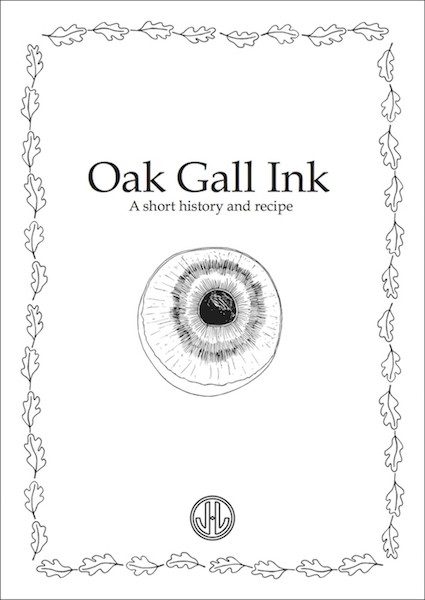 Jo Lathwood Oak Gall Ink – A Short History and Recipe cover