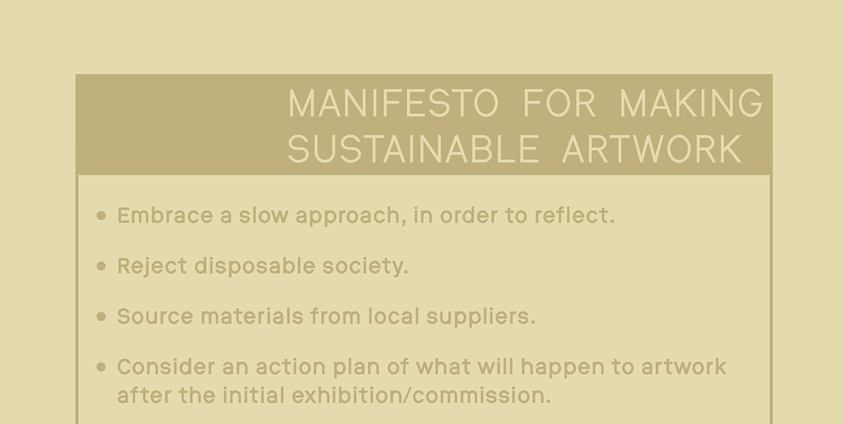 Manifesto for Making Sustainable Artwork